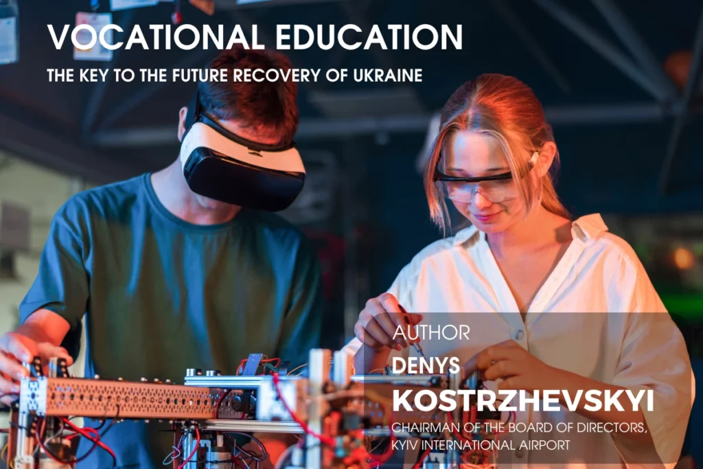 Denys Kostrzhevskyi. Vocational Education: The Key to Ukraine’s Future Recovery