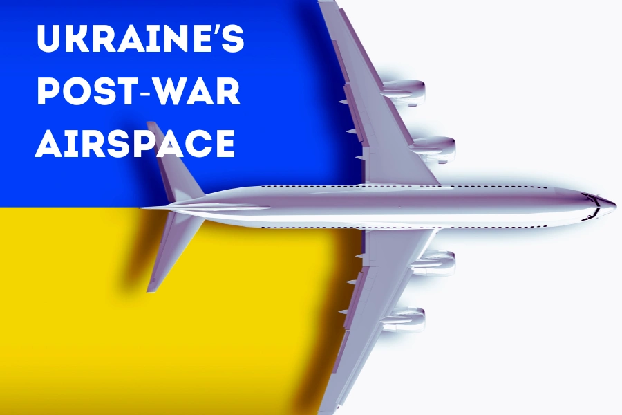 Ukraine’s Post-war Airspace: What Will Change in Regulation, Ownership and Reconstruction Kostrzhevskyi,Transport Infrastructure 30 November 2025